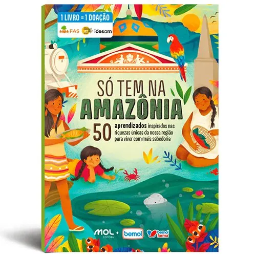 Livro Infantil Só tem na Amazônia - Editora Mol
