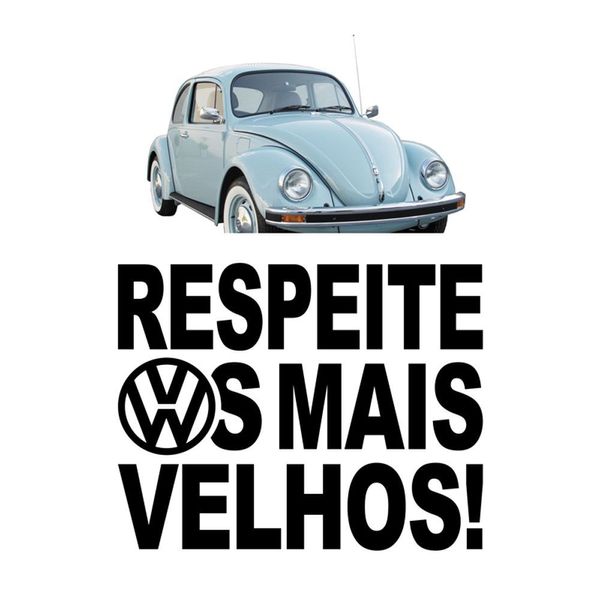 Adesivo Volkswagen Respeite Os Mais Velhos Preto Preto