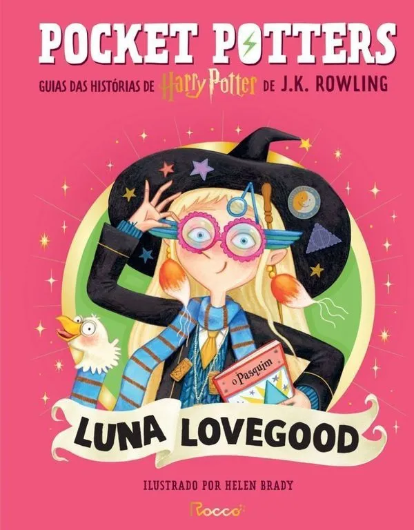 Pocket Potters - Luna Lovegood - Guias Das Histórias de Harry Potter De J.K. Rowling