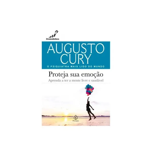 Livro Proteja Sua Emoção - Augusto Cury