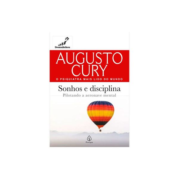 Livro Sonhos e Disciplina - Augusto Cury