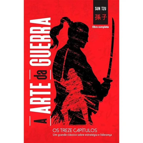 Livro A Arte da Guerra - Sun Tzu