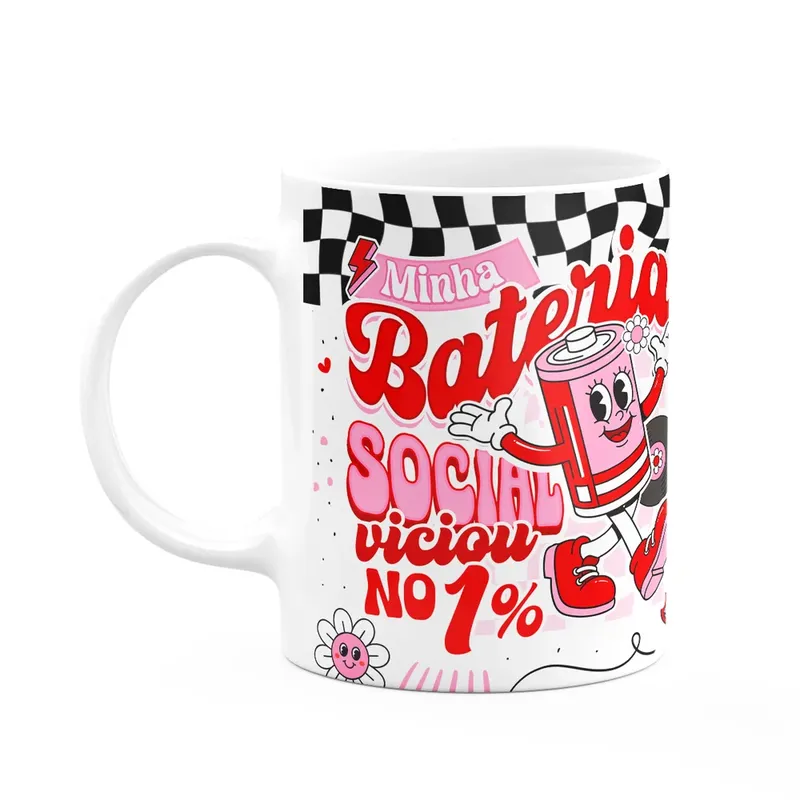 Caneca Divertida Vibes - Minha Bateria Social Viciou