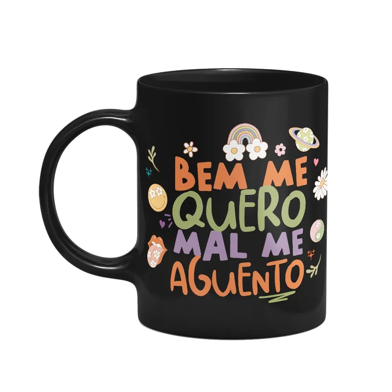 Caneca Divertida Vibes, Bem Me Quero, Mal Me Aguento