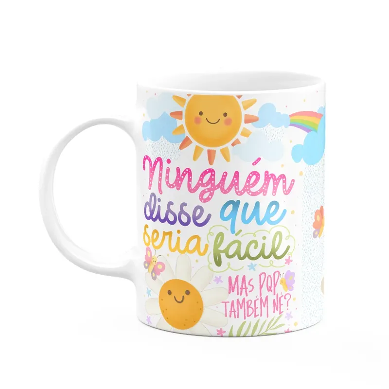Caneca Divertida Vibes - Ninguém Disse Que Seria Fácil - M2