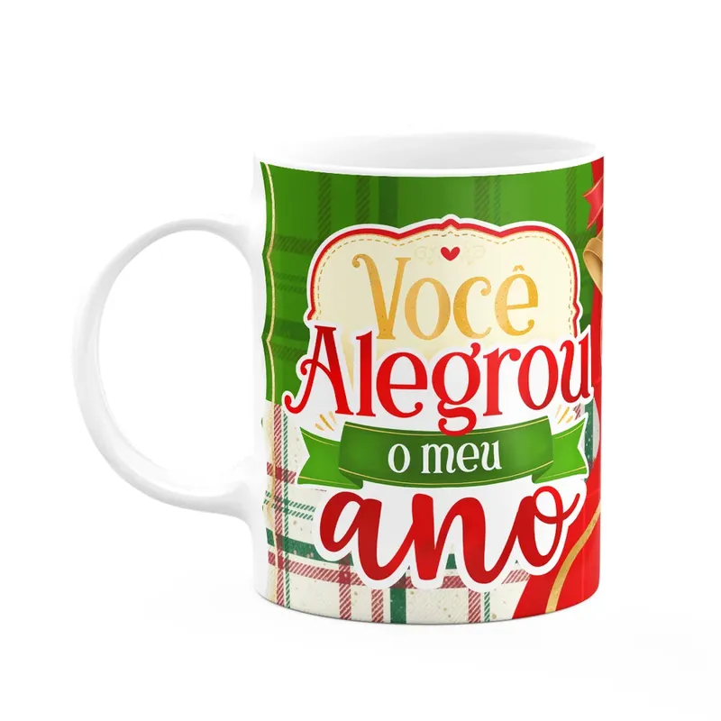 Caneca Natalina - Você Alegrou O Meu Ano - M2 - 325ml