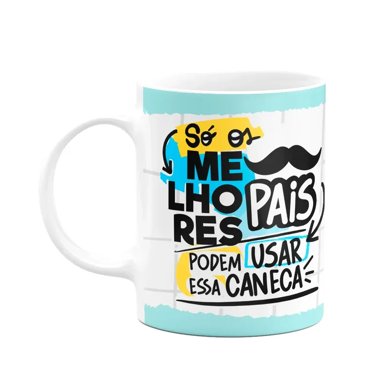 Caneca Pais - Só Os Melhores - Paizão, Nó Te Amamos