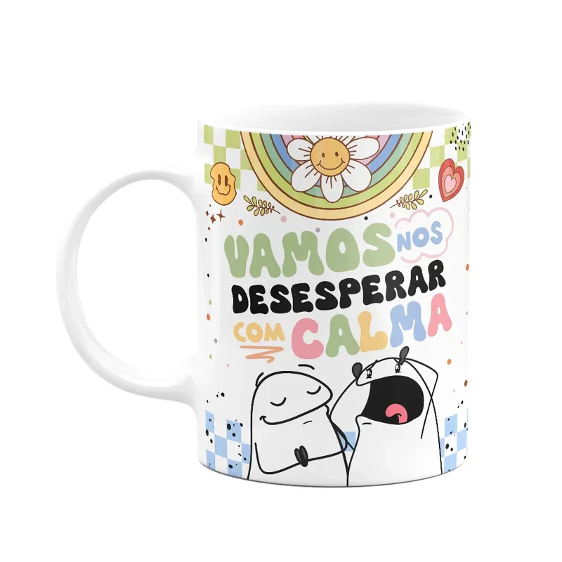 Caneca Flork Vibes - Vamos Nos Desesperar Com Calma - 325ml