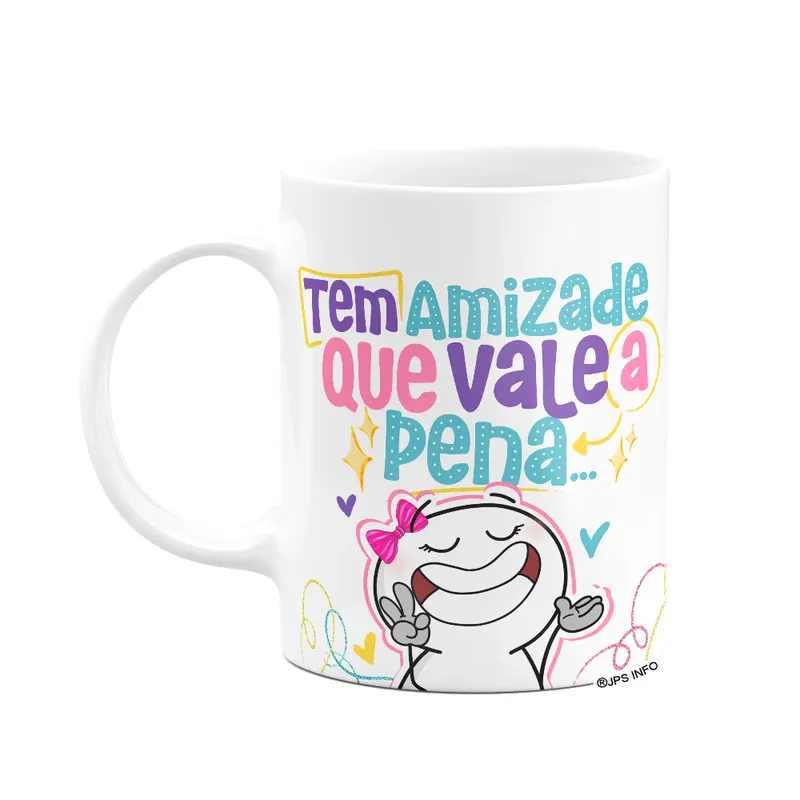 Caneca Funny Amizade - Tem Amizade Que Vale A Pena
