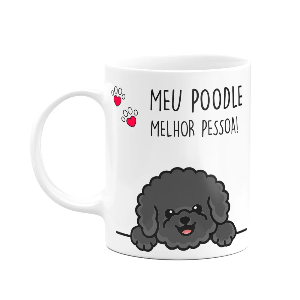Caneca Dog Meu Poodle Melhor Pessoa