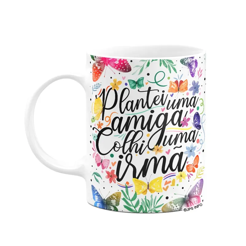 Caneca Amizade - Sorte A Minha Ter Uma Amiga Como Você
