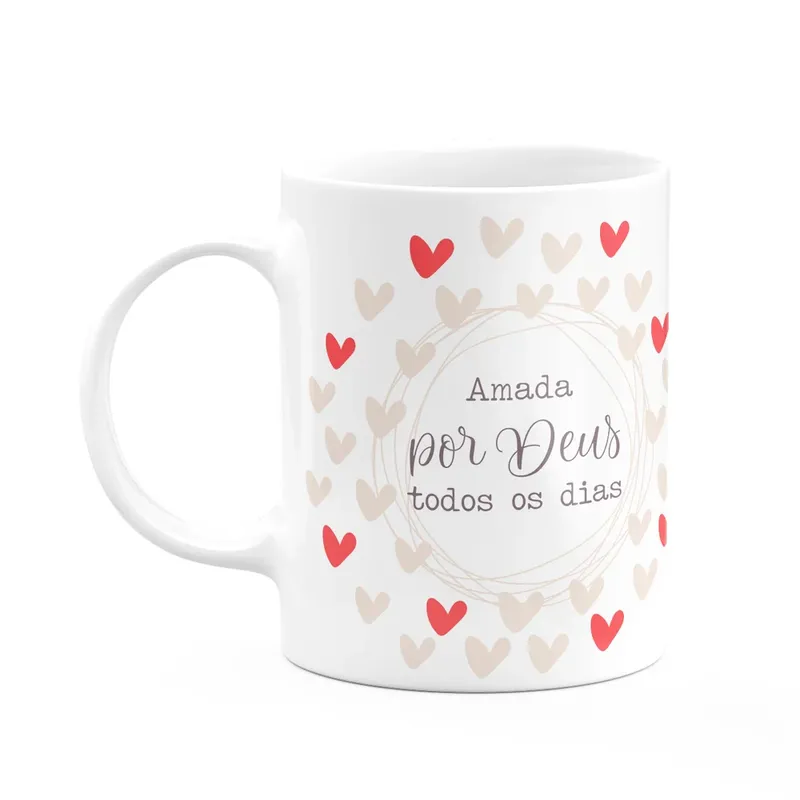 Caneca Fé - Amada Por Deus Todos Os Dias