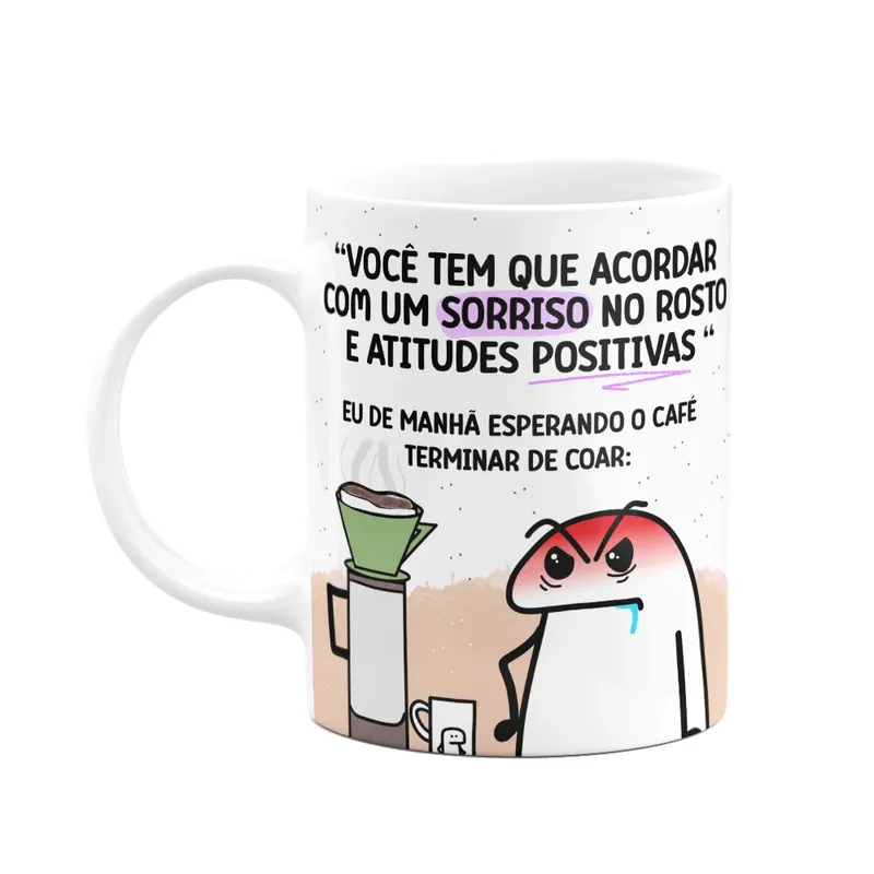 Caneca Flork - Um Sorriso No Rosto E Atitudes Positivas