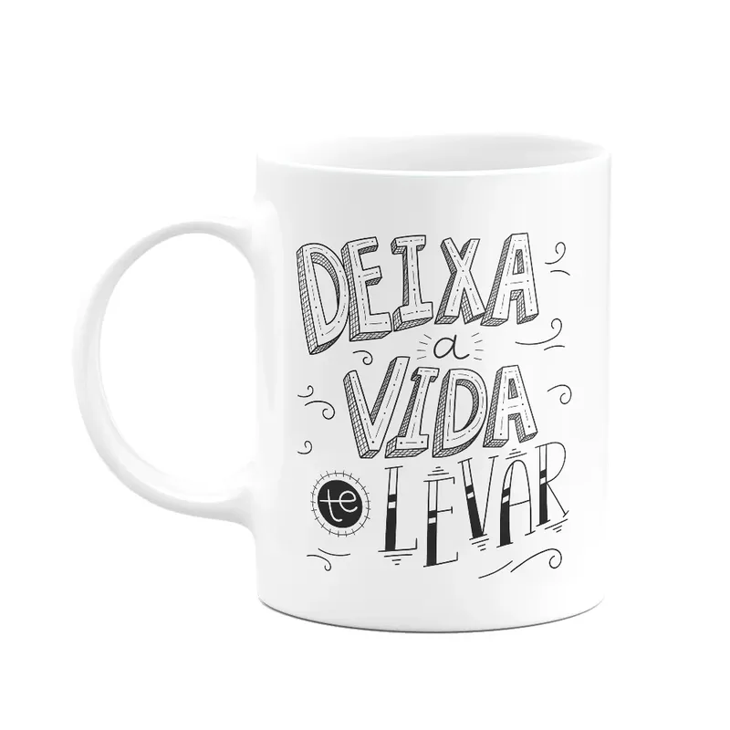 Caneca Motivação - Deixa A Vida Te Levar