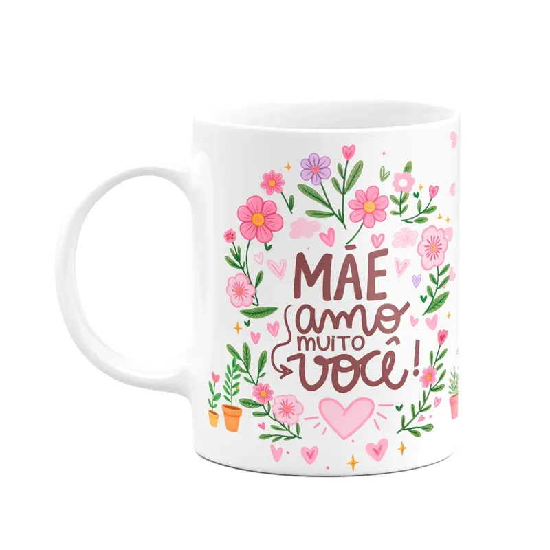 Caneca Mães - Mãe, Amo Muito Você! - M2 - 325ml