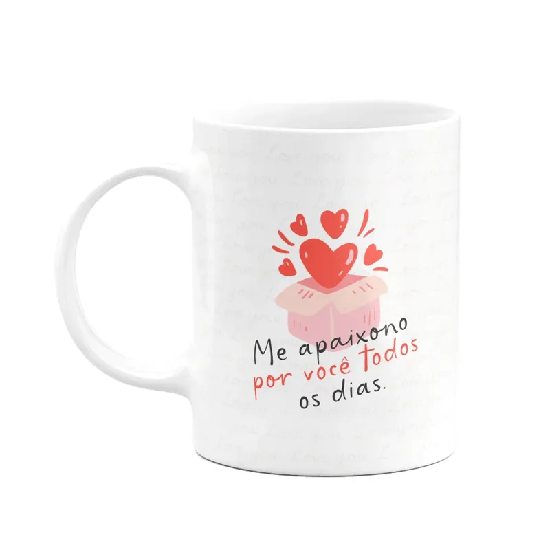 Caneca Namorados - Me Apaixono Por Você Todos Os Dias - Lv2