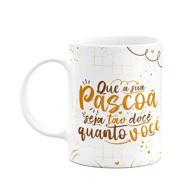 Caneca Flork Páscoa - Que Sua Páscoa Seja Doce Que Nem Você