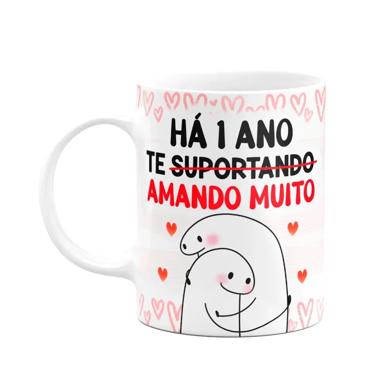 Caneca Florkito Namorados - Há 1 Ano Te Amando Muito - M3