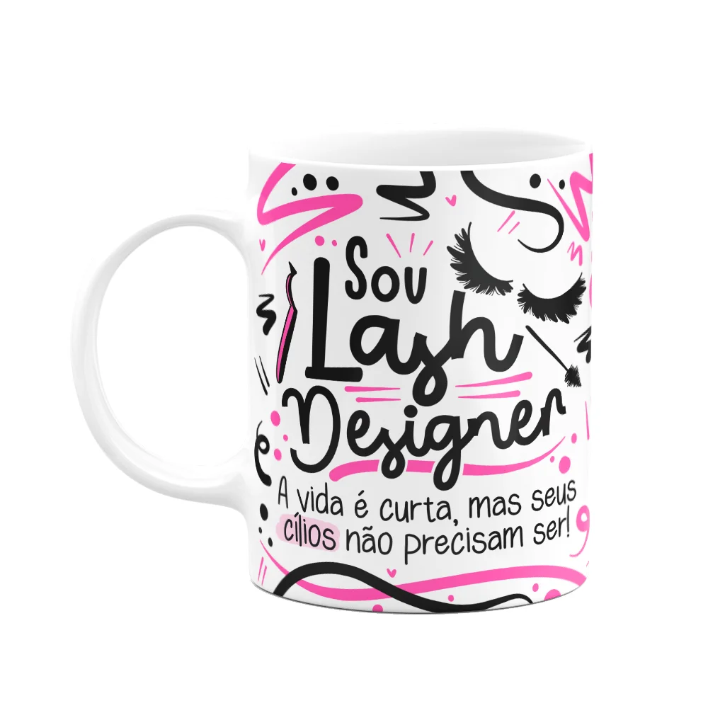 Caneca Profissões Lash Designer