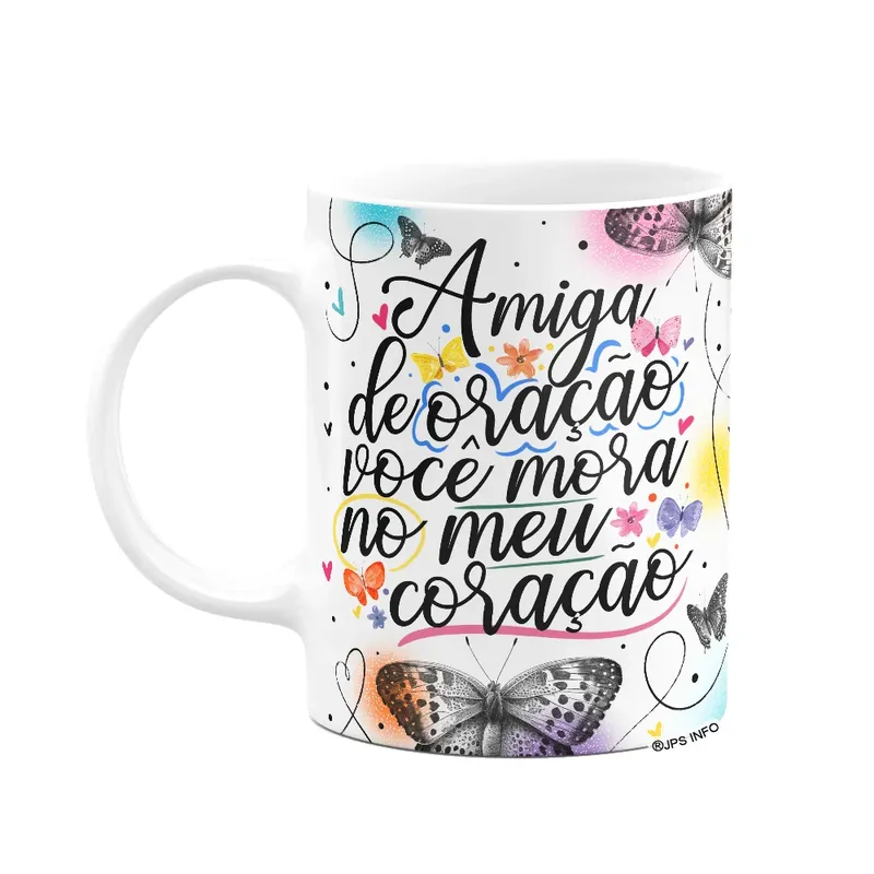 Caneca Amizade - Amiga De Oração Mora No Meu Coração