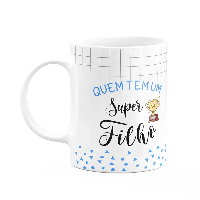 Caneca Família Super - Quem Tem Um Super Filho