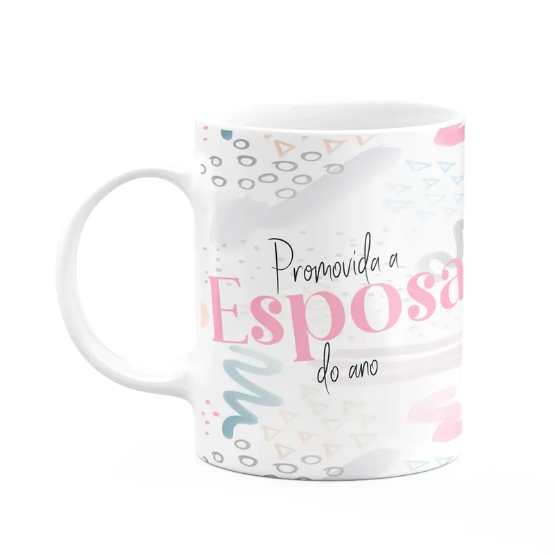 Caneca Promovida A Esposa Do Ano - 325ml - Branca