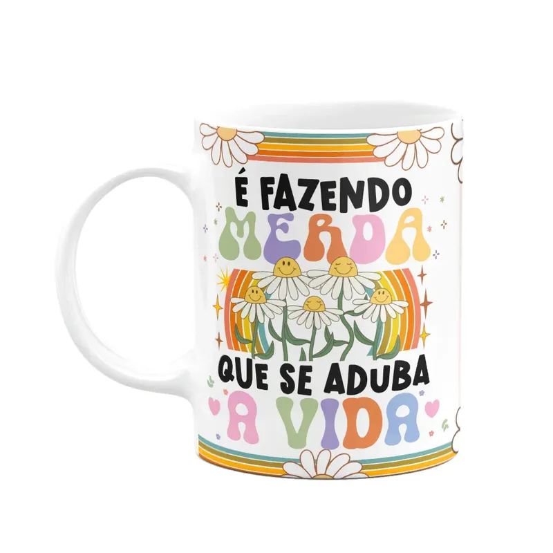 Caneca Divertida Vibes, Como Se Aduba A Vida