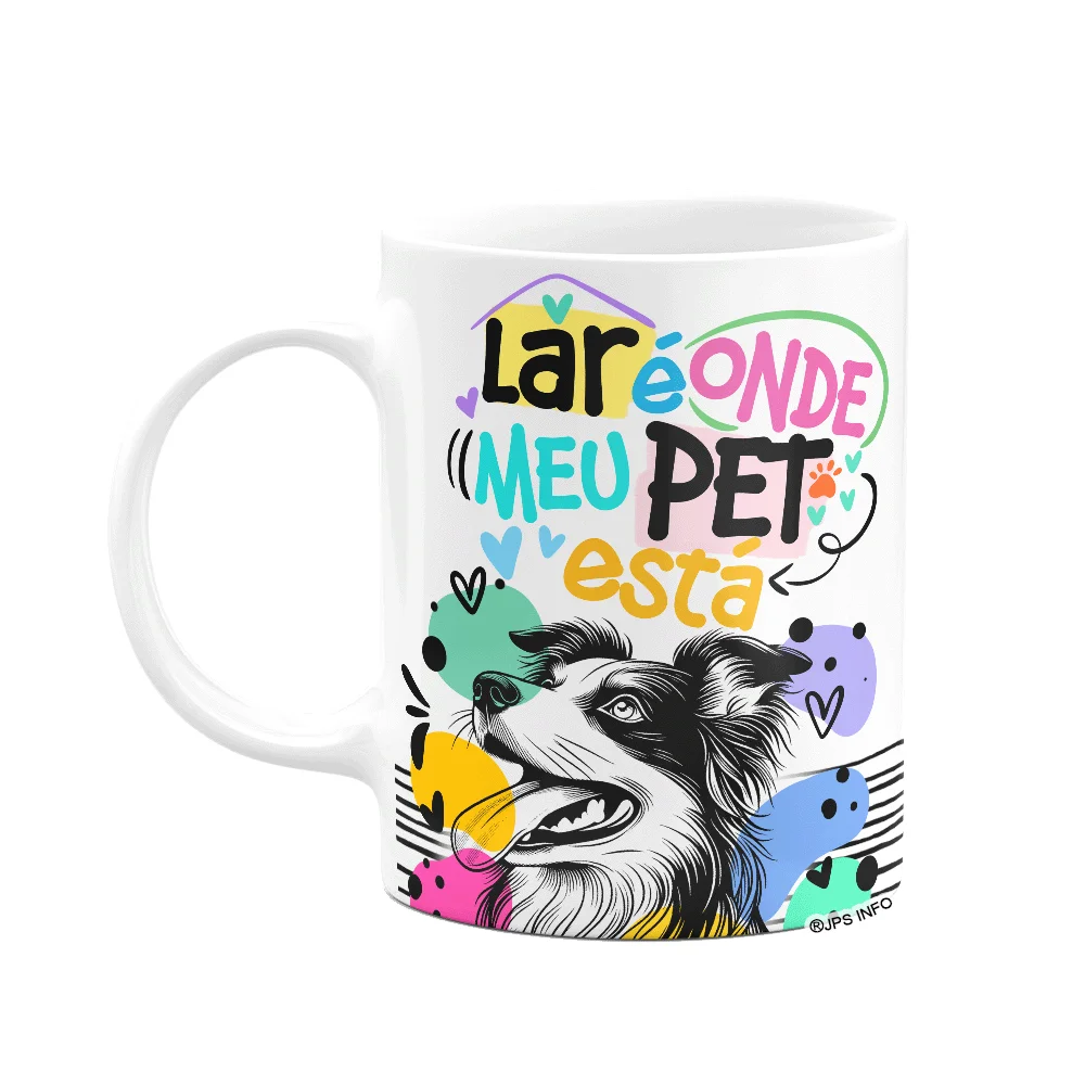 Caneca Lar É Onde Meu Pet - Cachorro Border Collie