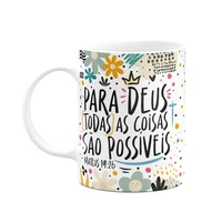 Caneca Motivação, Para Deus Todas As Coisas São Possíveis