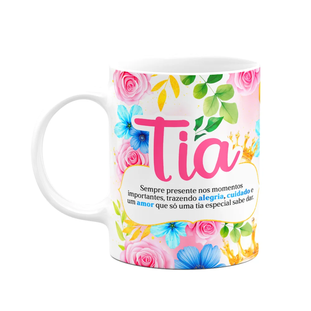 Caneca Floral Mães Tia 325ml