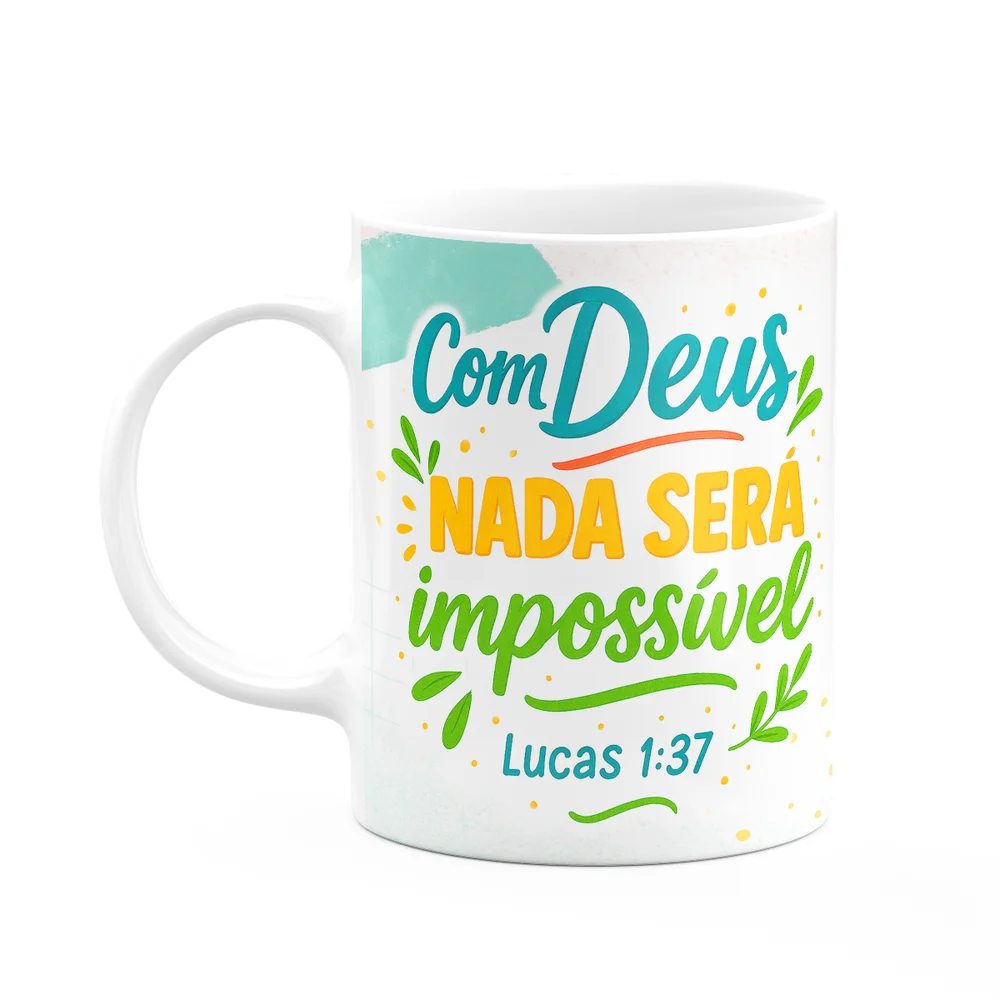 Caneca Religiosa Lucas 1:37
