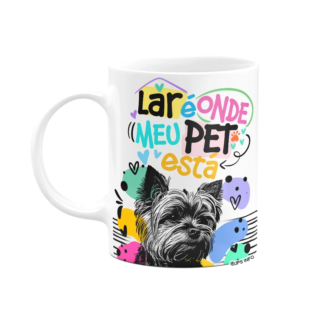 Caneca Lar É Onde Meu Pet - Cachorro Yorkshire