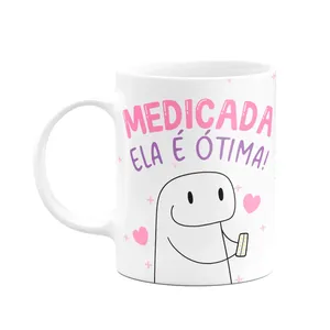 Caneca Flork Amigas - Medicada Ela É Ótima