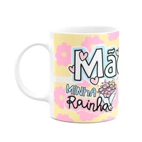 Caneca Mães - Minha Rainha! Te Amamos Muito Tá?