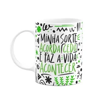 Caneca Motivação, Minha Sorte Acorda Cedo