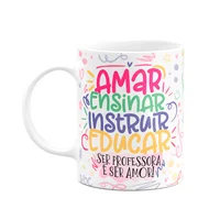 Caneca Professora,Ser Professora É Ser Amor!