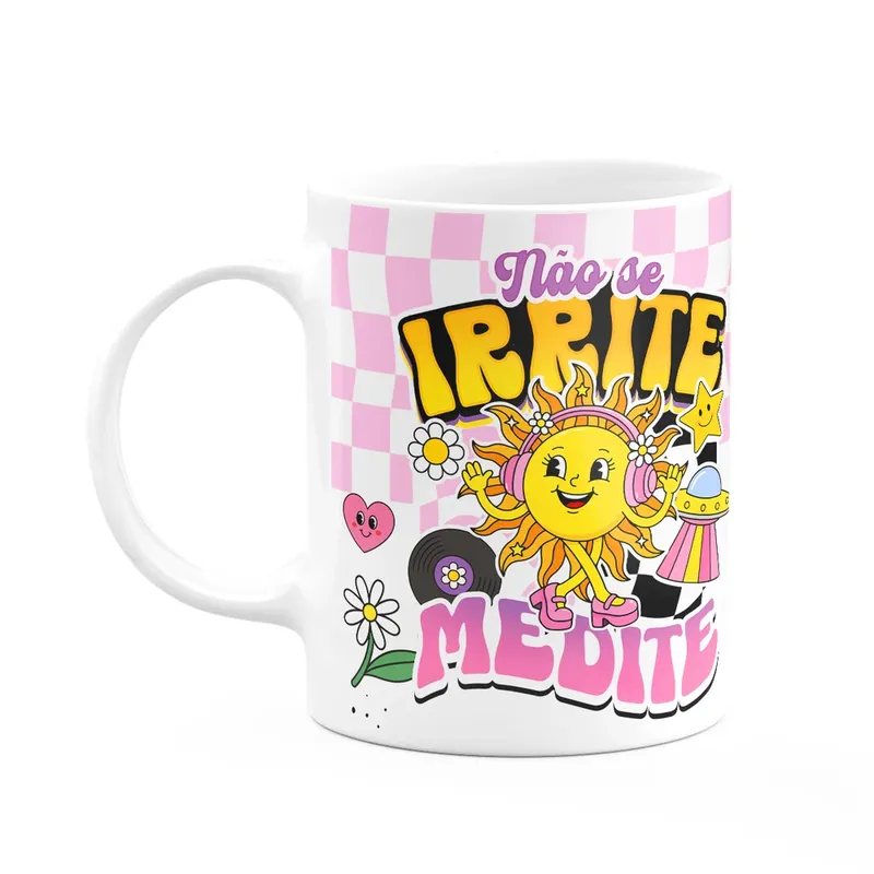 Caneca Divertida Vibes - Não Se Irrite, Medite - 325ml