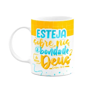 Caneca Salmos - Esteja Sobre Nós A Bondade Do Nosso Deus