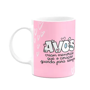 Caneca Avós - Memórias Que O Coração Guarda Para Sempre