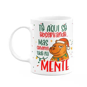 Caneca Natal E Capivaras - Tô Aqui Só Observando...