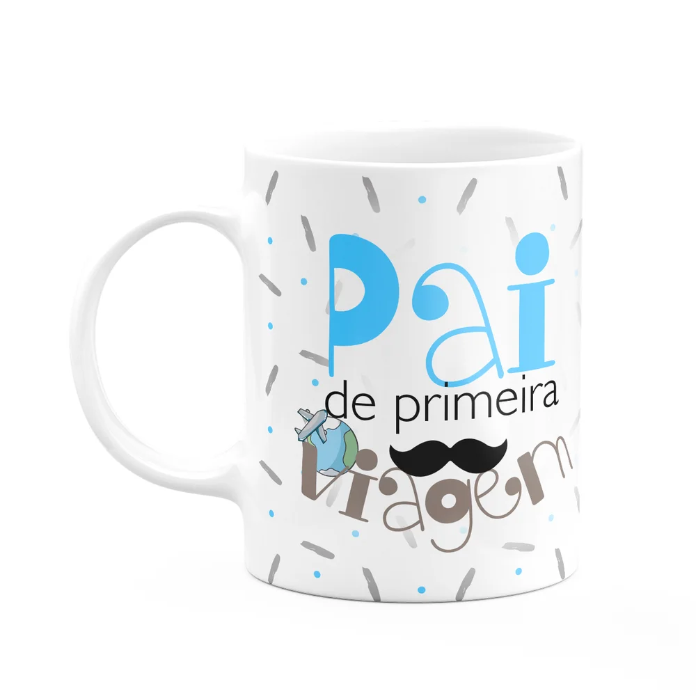 Caneca Pais - Pai De Primeira Viagem - 325ml