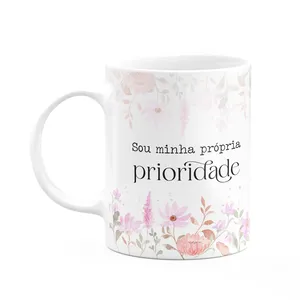 Caneca Florescer - Sou Minha Própria Prioridade