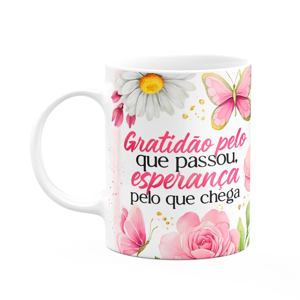 Caneca Motivação - Gratidão Pelo Que Passou