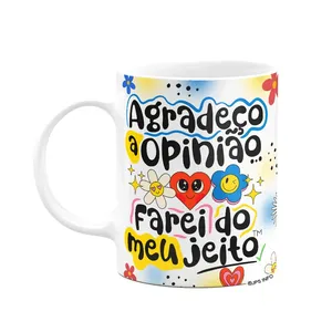Caneca Vibes - Agradeço A Opinião, Farei Do Meu Jeito