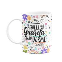 Caneca Motivação, Aquele Que Te Guarda Não Dorme