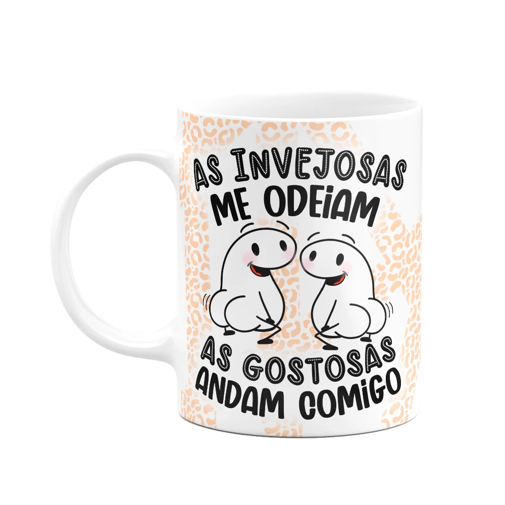 Caneca Flork Amigas - As Invejosas Me Odeiam