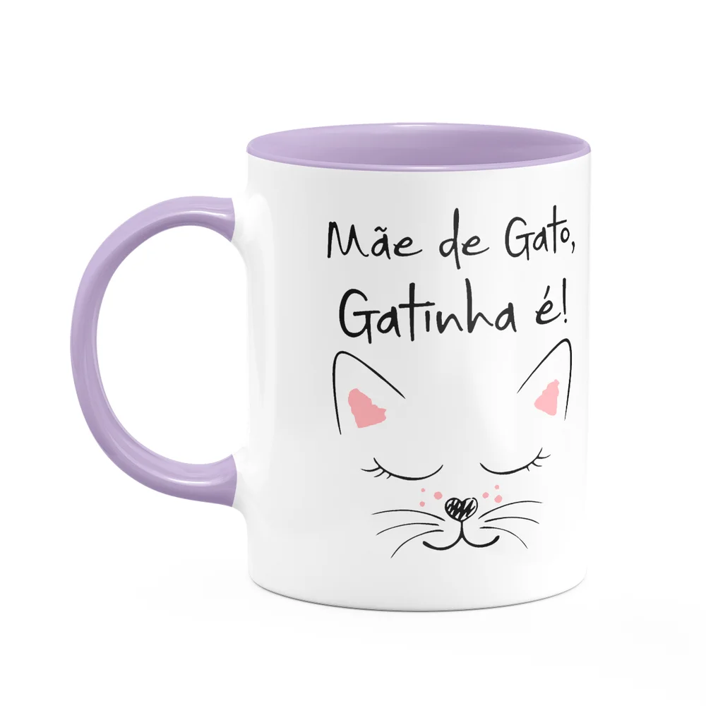 Caneca Pets - Mãe De Gato, Gatinha É! B-lilac - 325ml