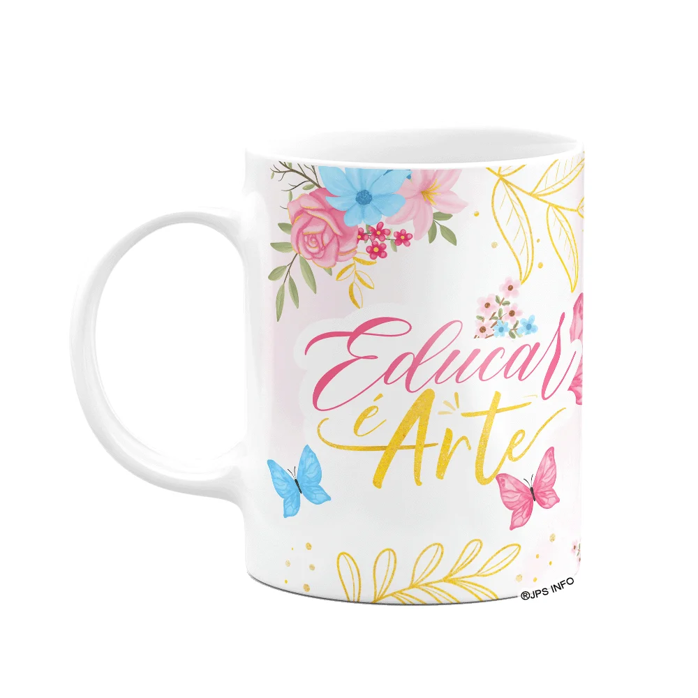 Caneca Floral Professor - Educar É Arte - Branca