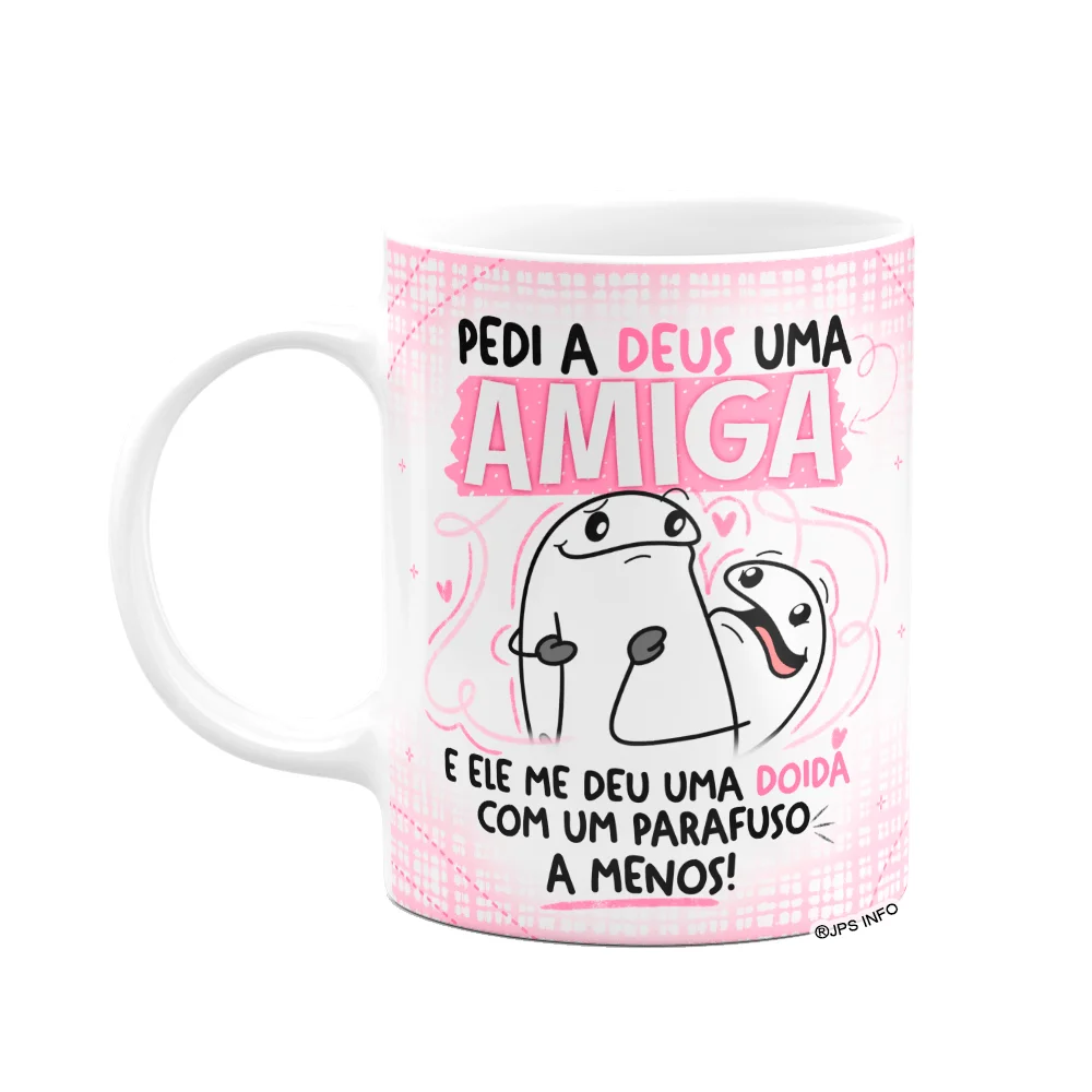 Caneca Flork Amizade - Pedi A Deus Uma Amiga