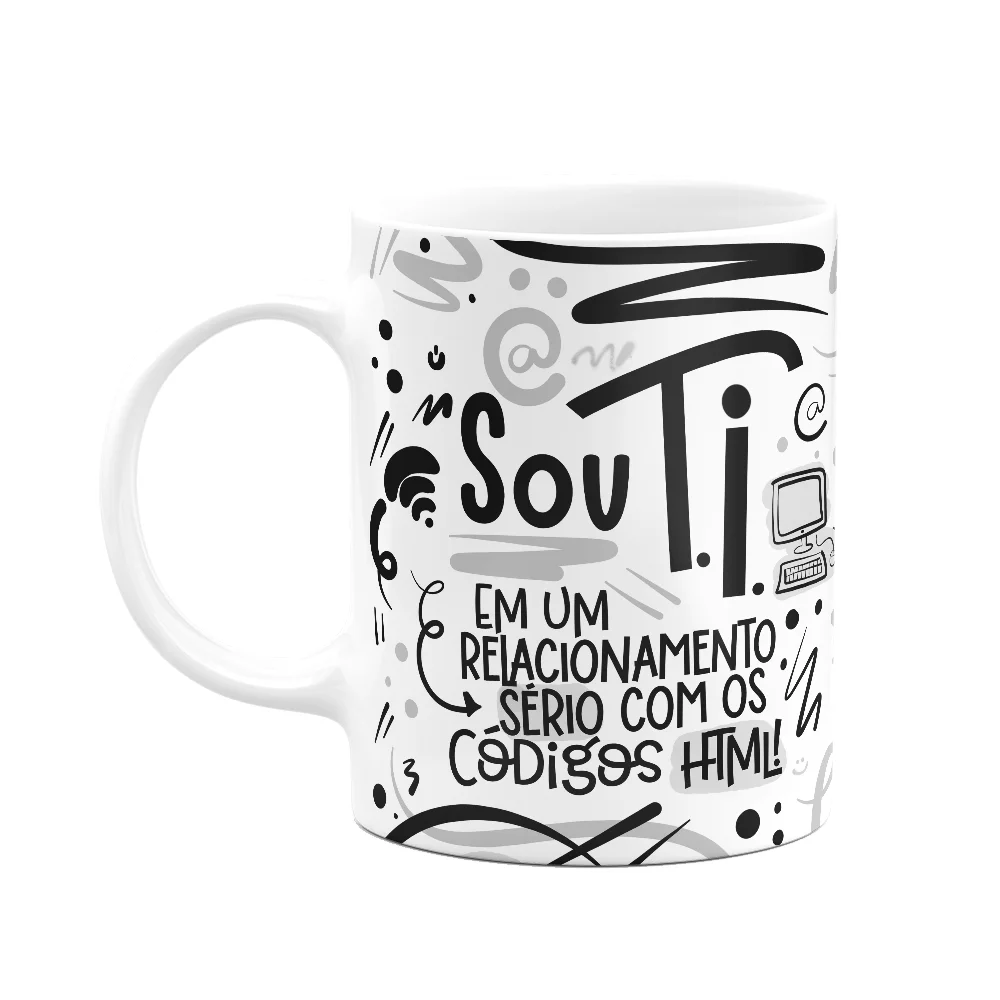 Caneca Profissões, Sou Tecnologia Da Informação